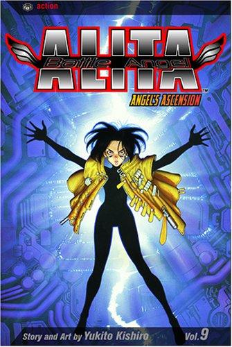 Yukito Kishiro: Battle Angel Alita, Volume 9 (Paperback, VIZ Media LLC)