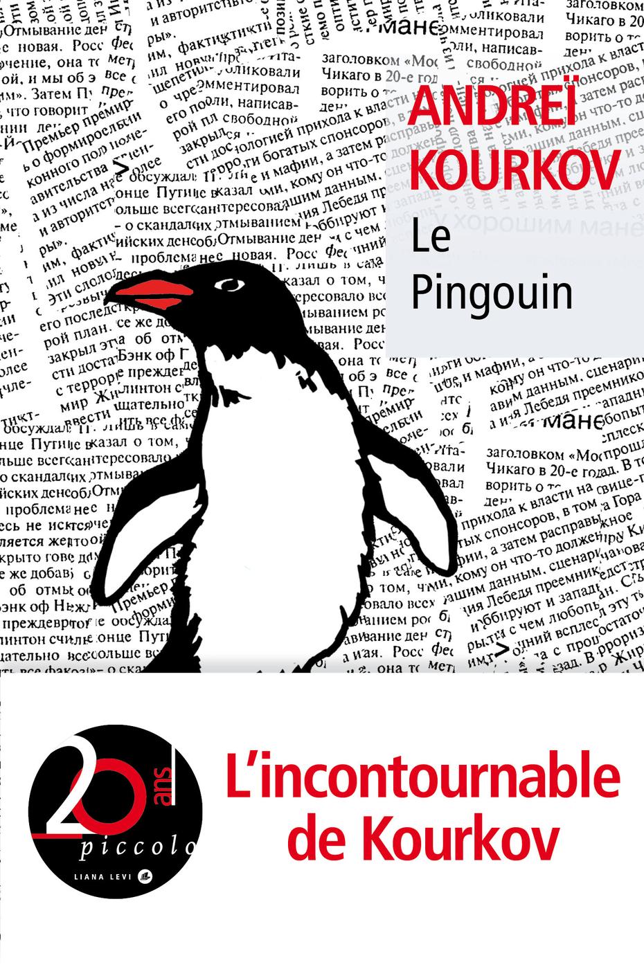 Andrey Kurkov: Le pingouin (French language, 2022, Éditions Liana Levi)