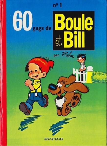 Roba: 60 gags de Boule et Bill, tome 1 (French language, 1970, Dupuis)