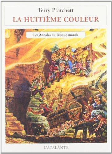 Terry Pratchett: La Huitième Couleur (français language, 1998, L'Atalante)