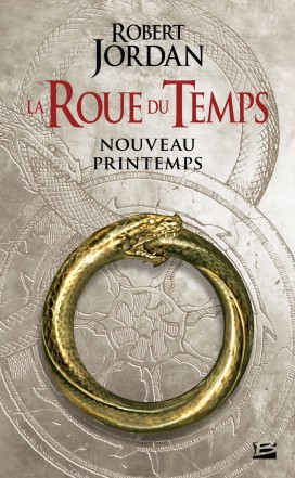 Robert Jordan: Nouveau Printemps (2021, Bragelonne)