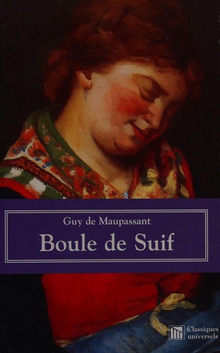 Guy de Maupassant: Boule De Suif (Paperback, L'Aventurine)