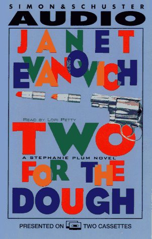 Janet Evanovich, Lori Petty: Two for the Dough (AudiobookFormat, Brand:, Simon & Schuster Audio)