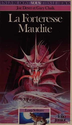 Joe Dever: La Forteresse maudite (French language, 1987, Gallimard)