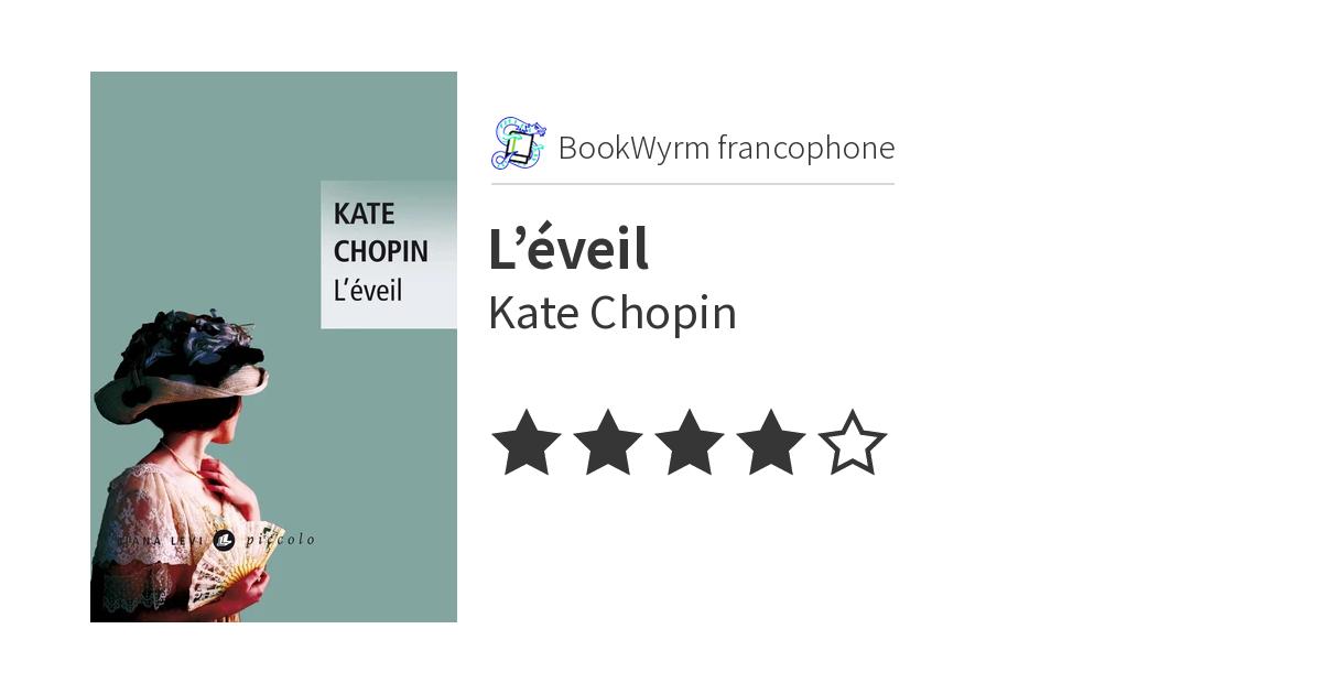 Image de couverture du livre de Kate Chopin, l’Éveil.